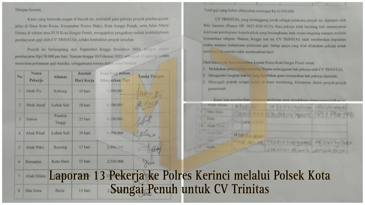 Tak Bayar Upah Pekerja, CV Trinitas Resmi di Laporkan ke Polres Kerinci